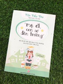 ″Mẹ Ơi Con Sợ Đến Trường″