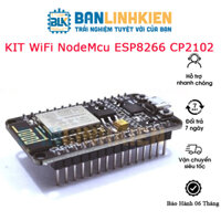 Kit RF Thu Phát Wifi ESP8266 NodeMCU CP2102 Bảo hành 6 tháng