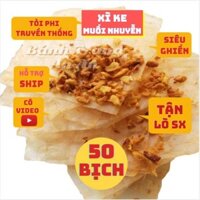 KM Hè -  Combo 50 bịch Bánh tráng Muối nhuyễn Phơi sương Xì ke