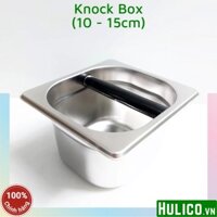 Knock Box - Hộp đập bã cà phê pha chế [10 - 15cm]