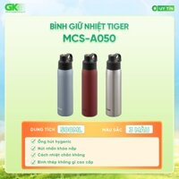 [KOL] MCS-A050-XC / MCS-A050-RO / MCS-A050-AF - Bình giữ nhiệt 0.5L Tiger MCS-A050 -GIAO TOÀN QUỐC