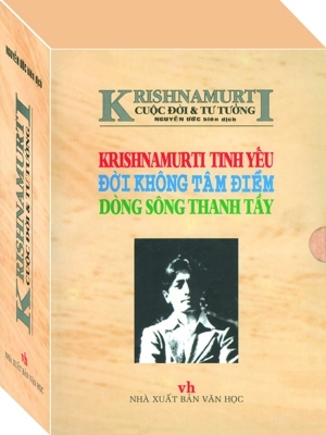 Krishnamurti - Cuộc Đời & Tư Tưởng