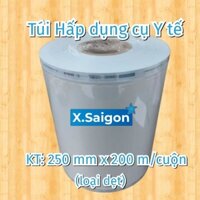 (KT: 250 mm x 200 m) Túi ép Tiệt trùng Dụng cụ Y tế,dạng cuộn, loại dẹt.