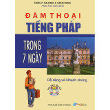 Đàm Thoại Tiếng Pháp Trong 7 Ngày