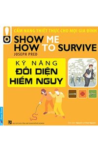Kỹ Năng Đối Diện Hiểm Nguy