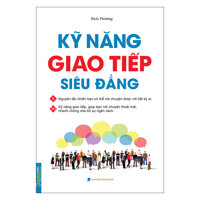 Kỹ Năng Giao Tiếp Siêu Đẳng Bìa Mềm