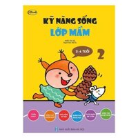 Kỹ năng sống lớp mầm 3-4 tuổi tập 2