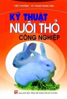 Kỹ Thuật Nuôi Thỏ Công Nghiệp