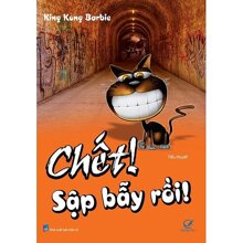 Chết, sập bẫy rồi - KingKong Barbie