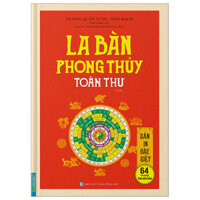 La Bàn Phong Thủy Toàn Thư Bìa Cứng