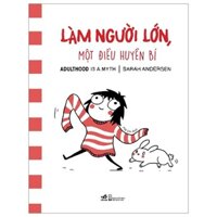 Làm người lớn, một điều huyền bí (TB-69.000) - Sarah Andersen 2023 New 100% HCM.PO