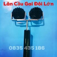 Lăn Cầu Gai Đôi Lớn - Dụng cụ diện chẩn