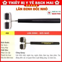 Lăn Đinh Đôi Nhỏ - Dụng Cụ Diện Chẩn