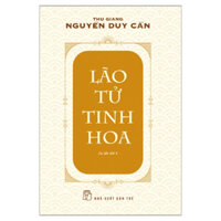Lão Tử Tinh Hoa Ts Thu GiangTái Bản