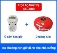 Lắp đặt trọn gói chuông báo hẹn giờ làm việc tại TP.HCM