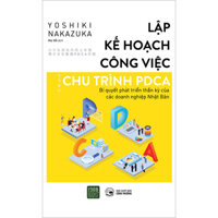 Lập Kế Hoạch Công Việc Theo Chu Trình PDCA