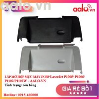 LẮP MỞ HỘP MỰC MÁY IN HP LaserJet P1005/P1006/P1102/P1102W - AALO.VN