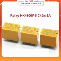 [Lập Trình Nhúng A-Z][150] Relay HK4100F 6 Chân 3A 5V/12V/24V