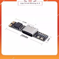 [Lập Trình Nhúng A-Z][25] Mạch Sạc Pin 18650 3.7V Cổng Type C Có Chống Kết Nối Ngược Cực