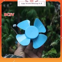 [Lập Trình Nhúng A-Z][G105] Quạt Động Cơ DC Không Chổi Than, Quạt Làm Mát 4 Cánh DC 3 – 7.4V 0.5A