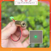 [Lập Trình Nhúng A-Z][G105] Module Laser Xanh Công Suất Cao 532nm, Ống Laser Định Vị Và Ngắm Mục Tiêu 1.9V – 2.1V 400mA