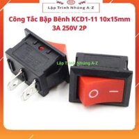 Lập Trình Nhúng A-ZG27 Công Tắc Bập Bênh KCD1-11 10x15mm 3A 250V 2P