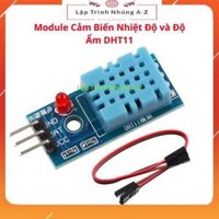 Lập Trình Nhúng A-ZG28 Module Cảm Biến Nhiệt Độ và Độ Ẩm DHT11