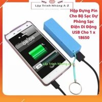 [Lập Trình Nhúng A-Z][G43] Hộp Đựng Pin Cho Bộ Sạc Dự Phòng Sạc Điện Di Động USB Cho 1 x 18650