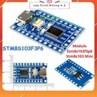 Lập Trình Nhúng A-ZG5 Module Stm8s103f3p6 Stm8s103 Mini