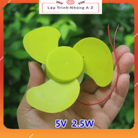 [Lập Trình Nhúng A-Z][G92] Quạt Không Chổi Than DC 3-6V 0.5A 2.5W, Quạt Làm Mát 3 Cánh