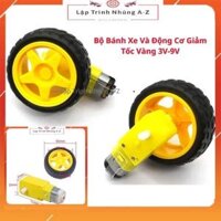 [Lập Trình Nhúng A-Z][S7] Bộ Bánh Xe Và Động Cơ Giảm Tốc Vàng 3V-9V