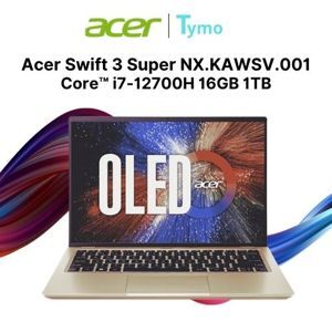 Laptop Acer Swift 3 SF314-71-74WD NX.KAWSV.001 - Intel core i7-12700H, 16GB RAM, SSD 1TB, Intel Iris Xe Graphics, 14 inch
