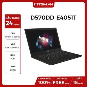 Laptop Asus D570DD-E4051T - AMD R5-3500U, 4GB RAM, SSD 512GB, Nvidia Geforce GTX1050 4GB, 15.6 inch
