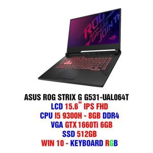 Laptop Asus Gaming Rog Trix G531-UAL214T - Intel Core i7-9750H, 8GB RAM, SSD 512GB, Nvidia GeForce GTX 1660Ti 4GB GDDR6, 15.6 inch