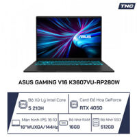 Laptop Asus Gaming V16 K3607VU-RP280W Core 5-210H/ 16GB/ 512GB/ RTX4050 6GB/ 16 inch WUXGA 144Hz/ Win11/ Đen