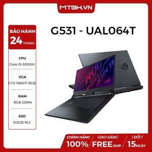 Laptop Asus Rog Strix G G531-UAL064T - Intel Core i5-9300H, 8GB RAM, SSD 512GB, Nvidia GeForce GTX 1660Ti 6GB GDDR6, 15.6 inch