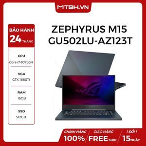 Laptop Asus Rog Zephyrus M15 GU502LU-AZ123T - Intel Core i7-10750H, 16GB RAM, SSD 512GB, Nvidia GeForce GTX 1660Ti 6GB GDDR6, 15.6 inch