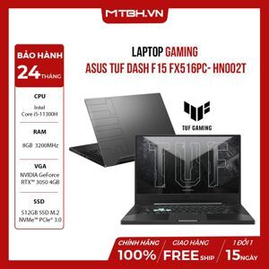 Laptop Asus TUF Dash F15 FX516PC-HN002T - Intel Core i5-11300H, 8GB RAM, SSD 512GB, Nvidia GeForce  RTX 3050 4GB, 15.6 inch