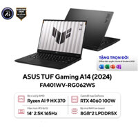 Laptop Asus TUF Gaming A14 FA401WV-RG062WS (AI 9 HX 370/ 16GB/ 1TB SSD/ RTX 4060 8GB/ 14 inch 2.5K/ 165Hz/ Win11/ Gray/ Vỏ nhôm/ Balo TUF)