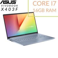 Laptop Asus Vivo Book X403F Core i7-8565U 16gb ram 512gb SSD 14” Full HD sRGB vỏ nhôm pin trâu.