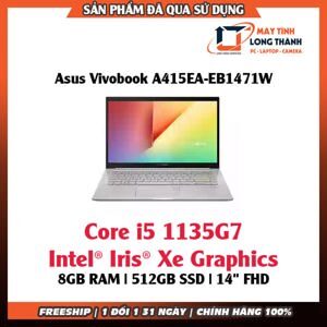 Laptop Asus VivoBook A415EA-EB1471W - Intel Core i5-1135G7, RAM 8GB, SSD 512GB, Intel Iris Xe Graphics, 14.0 inch