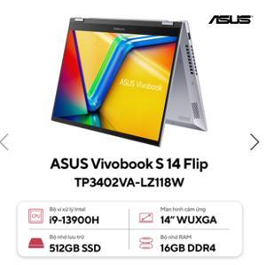 Laptop Asus Vivobook S 14 Flip TP3402VA-LZ118W - Intel core i9-13900H, 16GB RAM, SSD 512GB, Intel Iris Xe Graphics, 14 inch