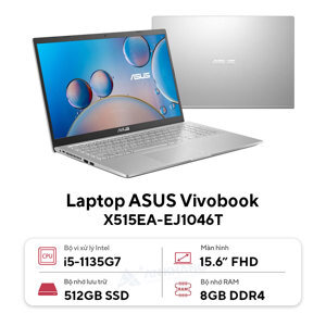 Laptop Asus Vivobook X515EA-EJ1046T - Intel Core i5-1135G7, 8GB RAM, SSD 512GB, Intel Iris Xe Graphics, 15.6 inch