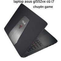 Laptop Cũ Asus GL552VX-DM070D Core i7-6700HQ, RAM 8GB, ssd 128, VGA 4GB, NVIDIA GTX 950M, 15.6 inch, FULL HD 1920X1080)