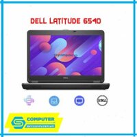 Laptop Cũ DELL E6540 (I7-4800MQ/RAM 8GB/SSD 240GB /VGA- HD)