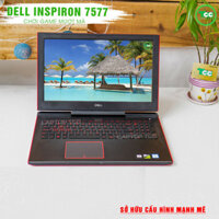 Laptop Cũ Dell Inspiron N7577 Core i5-7300HQ/ RAM 8GB/ SSD M2 128GB + HDD 500 GB/ NVIDIA GeForce GTX 1050 Ti/ 15.6 FHD