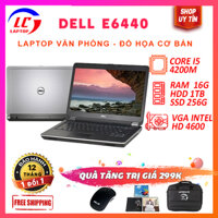 Laptop dell giá rẻ | dell laditude e6440 core i5 4300M vga hd 4400 màn 14in vỏ nhôm laptop dell e6440 laptoplc