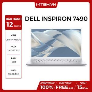 Laptop Dell Inspiron 14 7490 6RKVN1 - Intel Core i7-10510U, 16GB RAM, SSD 512GB, Nvidia GeForce MX250 2GB GDDR5, 14 inch