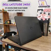 Laptop Dell Latitude 3450 | I3-5005U | 8GB RAM | 128GB SSD | 14inch HD | Pin >90% |Nhập USA | Laptop TechZOO