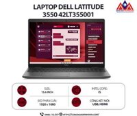 Laptop Dell Latitude 3550 42LT355001 (i5 1335U/ Ram 8GB/ SSD 512GB/ Windows 11/ 1Y/ Đen)